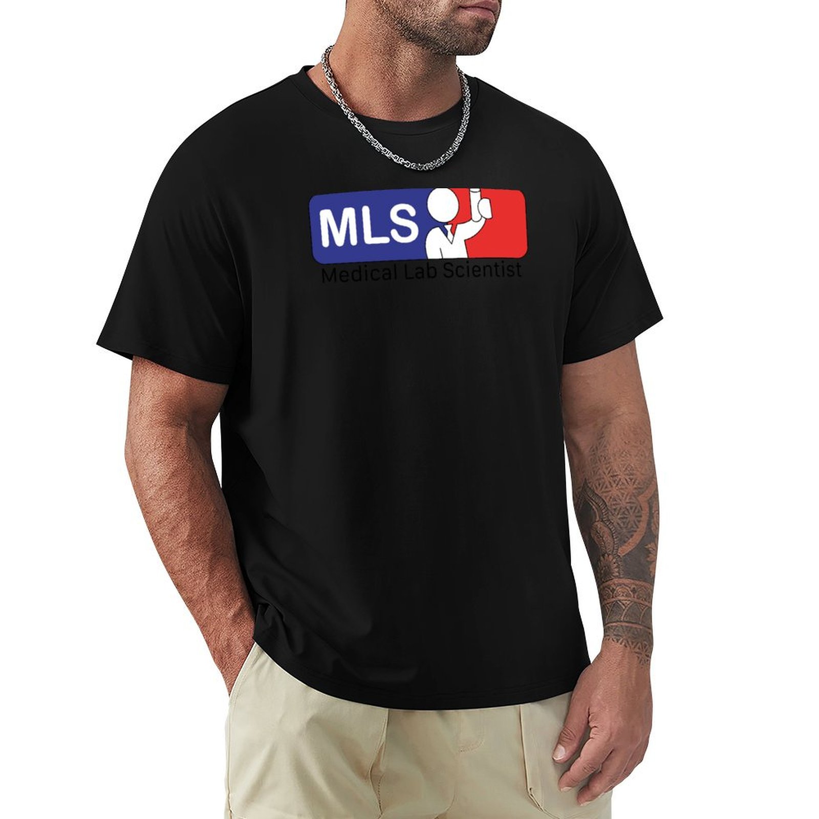 Medical Laboratory Scientist - T-shirt pour scientifique de laboratoire médical,